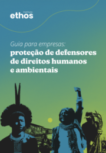 Guide for Businesses: Protection of Human Rights and Environmental Defenders thumbnail